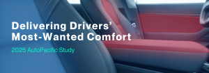 Delivering Drivers' Most-Wanted Comfort